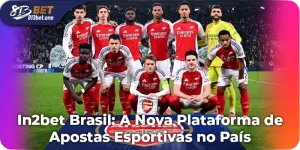 In2bet Brasil: A Nova Plataforma de Apostas Esportivas no País