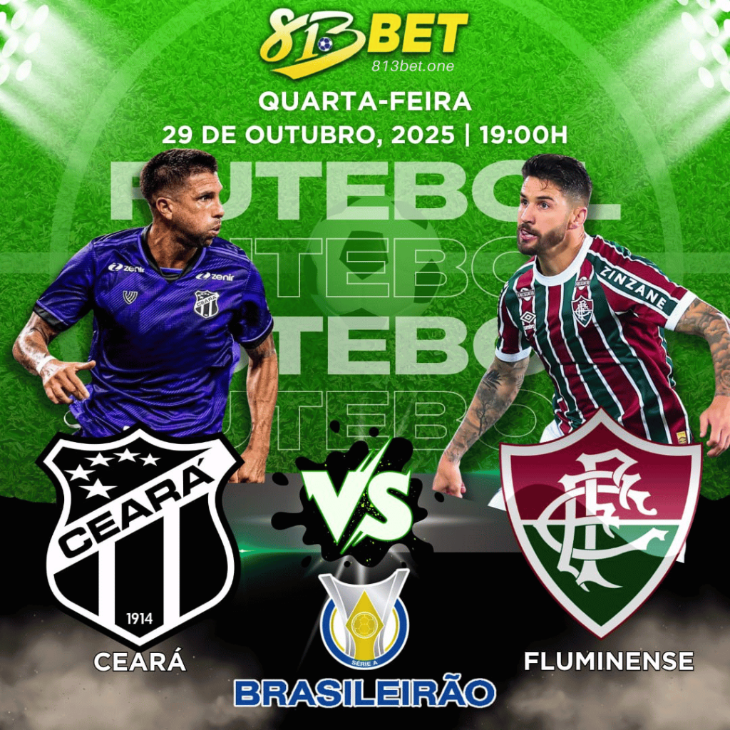 813bet apostas esportivas CEARA VS FLUMINENSE